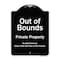 Signmission Designer Series Sign-Out Of Bounds, Black & White Heavy-Gauge Aluminum, 24" x 18", BW-1824-9804 A-DES-BW-1824-9804 - alternate 1